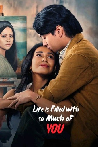 دانلود فیلم Life is Filled with So Much of You 2024