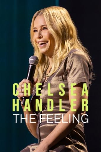 دانلود فیلم Chelsea Handler: The Feeling 2025