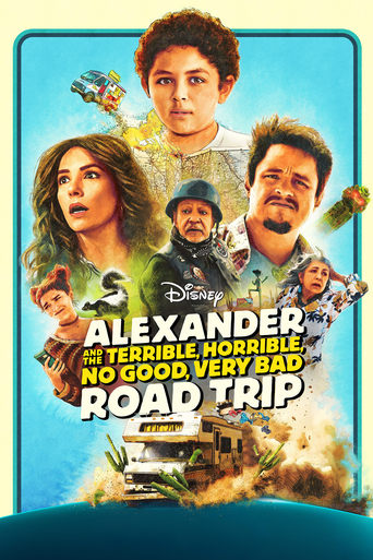 دانلود فیلم Alexander and the Terrible, Horrible, No Good, Very Bad Road Trip 2025