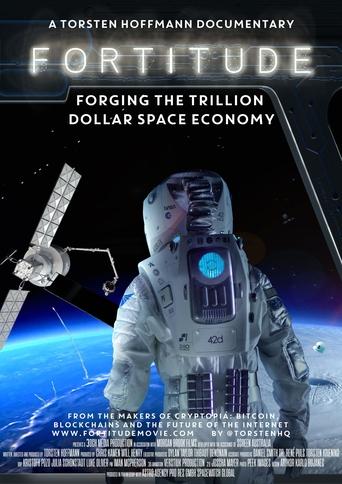 دانلود فیلم Fortitude: Forging the Trillion Dollar Space Economy 2024