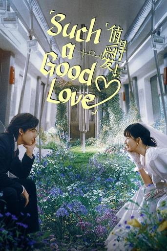دانلود سریال Such a Good Love 2025