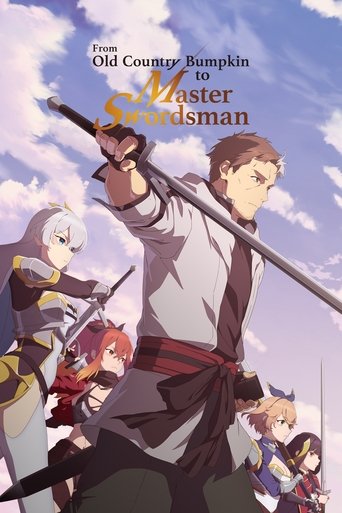 دانلود سریال From Old Country Bumpkin to Master Swordsman 2025