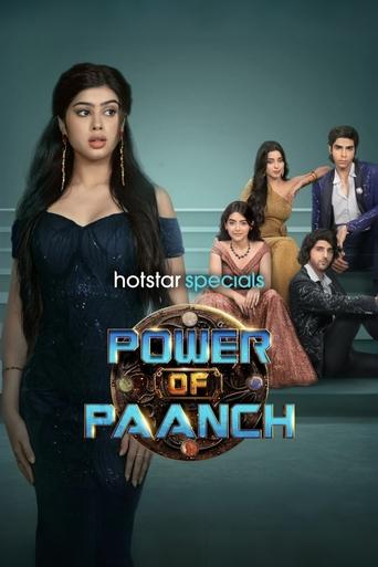 دانلود سریال Power of Paanch 2025
